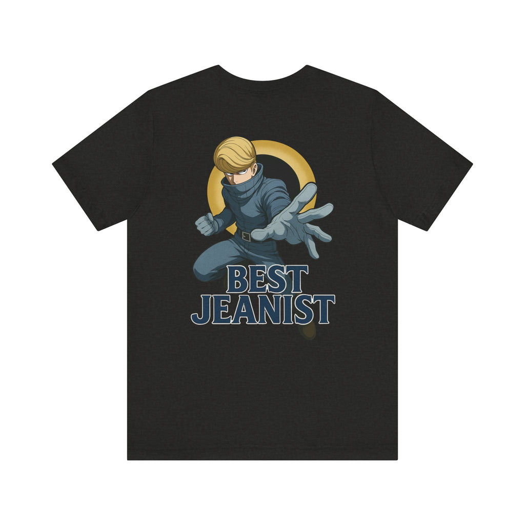 Best Jeanist  Unisex Jersey Short Sleeve Tee